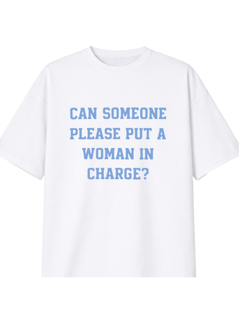 Woman In Charge Tee