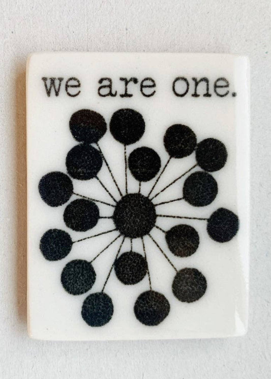 We are One, Magnet